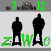 Die 7 hungrigen 12 - Zwo